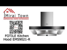 在图库查看器中加载和播放视频，FOTILE Kitchen Hood EMS9021-R
